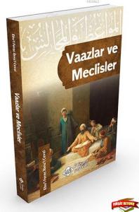 Vaazlar ve Meclisler