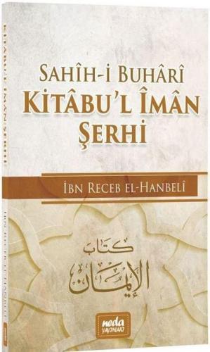 Kitabul İman Sahih Buhari Şerhi