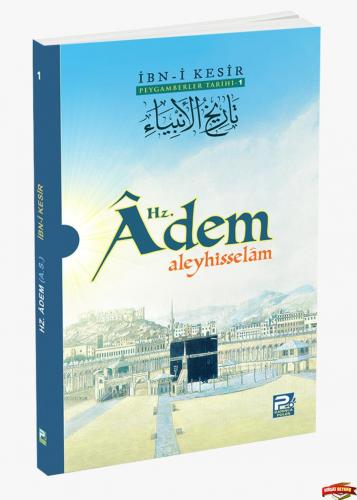 Peygamberler Tarihi 1 Hz Adem (aleyhisselam)