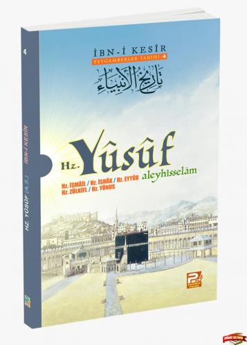 Peygamberler Tarihi 4 Hz Yusuf (aleyhisselam)