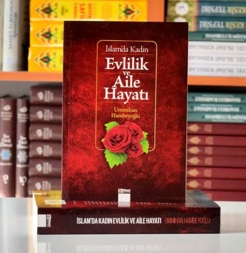 İslamda Evlilik ve Aile Hayatı