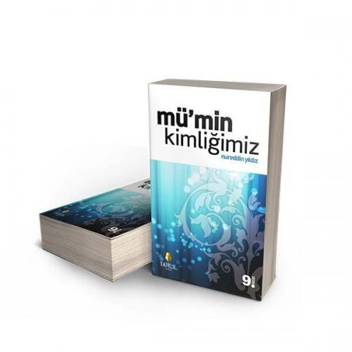 Mümin Kimliğimiz