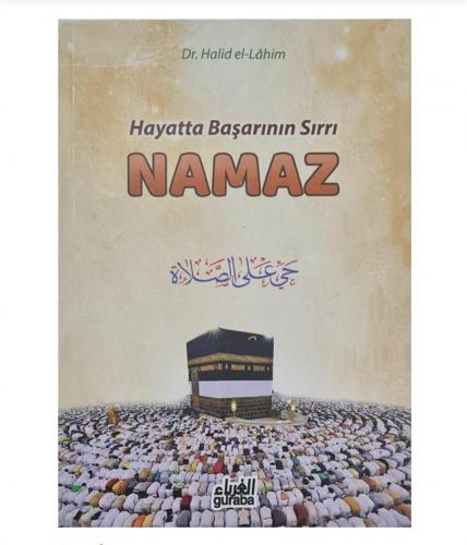 Hayatta başarının sırrı namaz