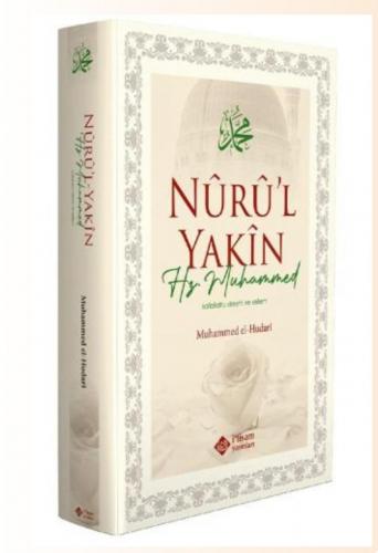 Nurul yakin Muhammed as hayatı