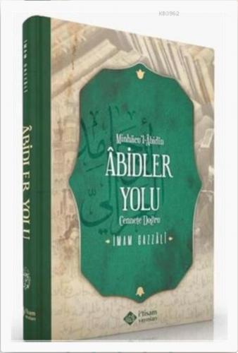 Abidler yolu imam gazali