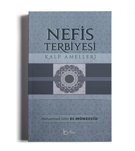 Nefis terbiyesi kalp amelleri