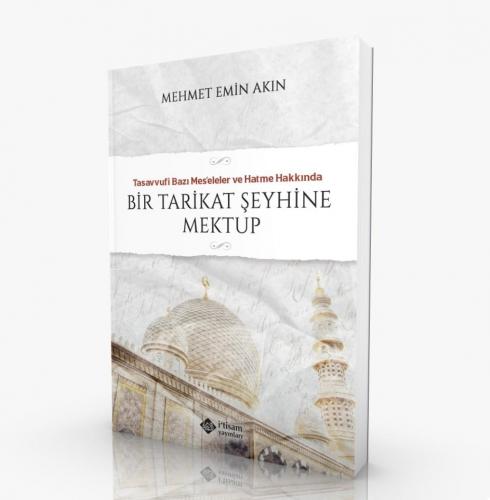 Bir tarikat şeyhine mektup