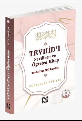 Tevhidi sevdiren ve öğreten kitap