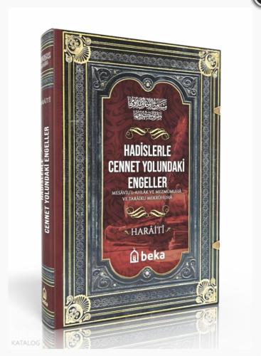 Hadislerle cennet yolundaki engeller