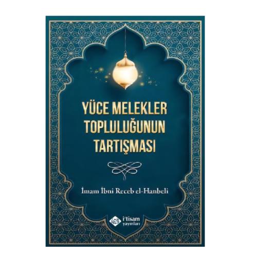 Yüce melekler topluluğunun tartışması