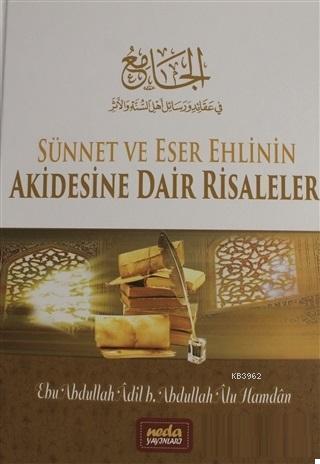 Sünnet ve Eser Ehlinin Akidesine Dair Risaleler