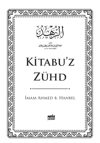 Kitabu'z Zühd (Metinli-Ciltli ) İmam Ahmed