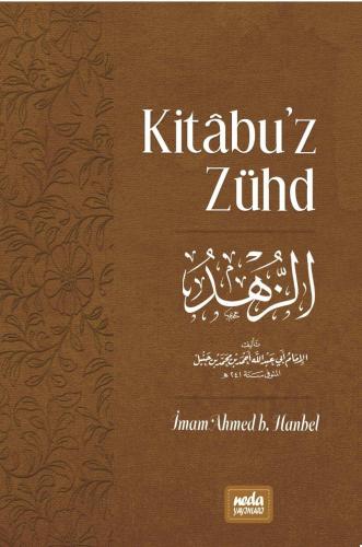 Kitabu'z Zühd (Metinli-Ciltli ) İmam Ahmed